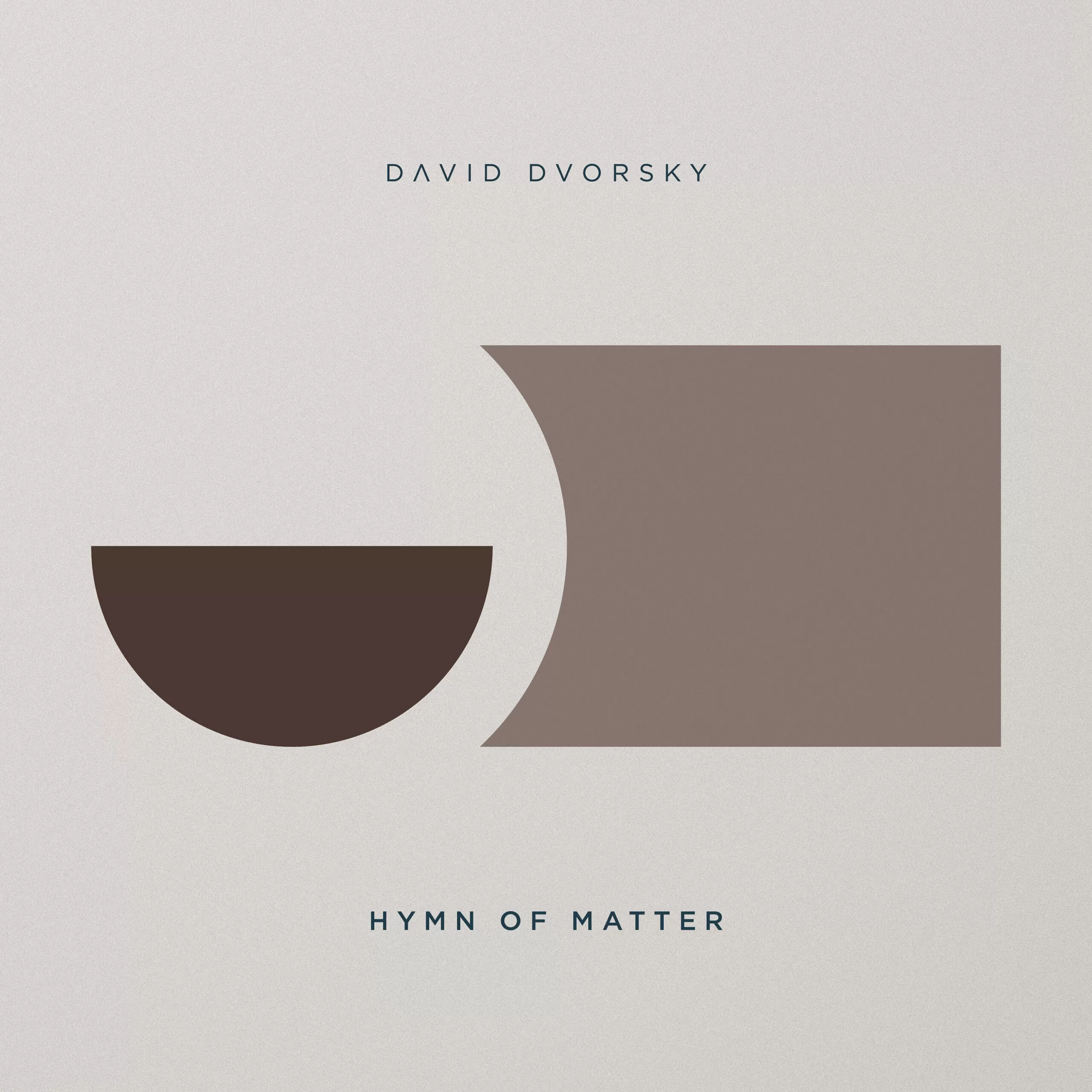 DAVID DVORSKY - Hymn of Matter