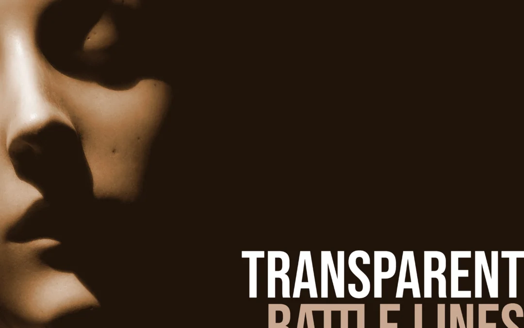TRANSPARENT BATTLE LINES – LP Cover